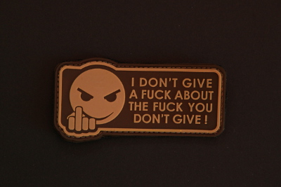 3DRubber Patch: "I DON't GIVE A FUCK...!" rost braun