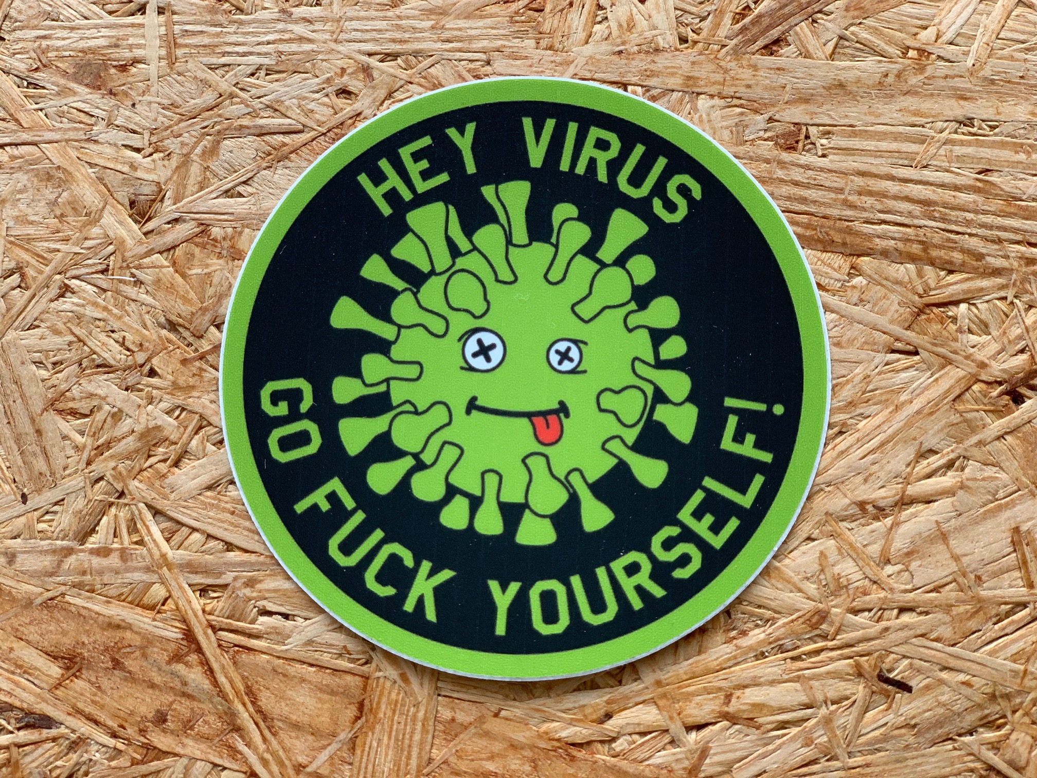 Aufkleber/Sticker "Hey Virus go fuck yourself" – Bild 2