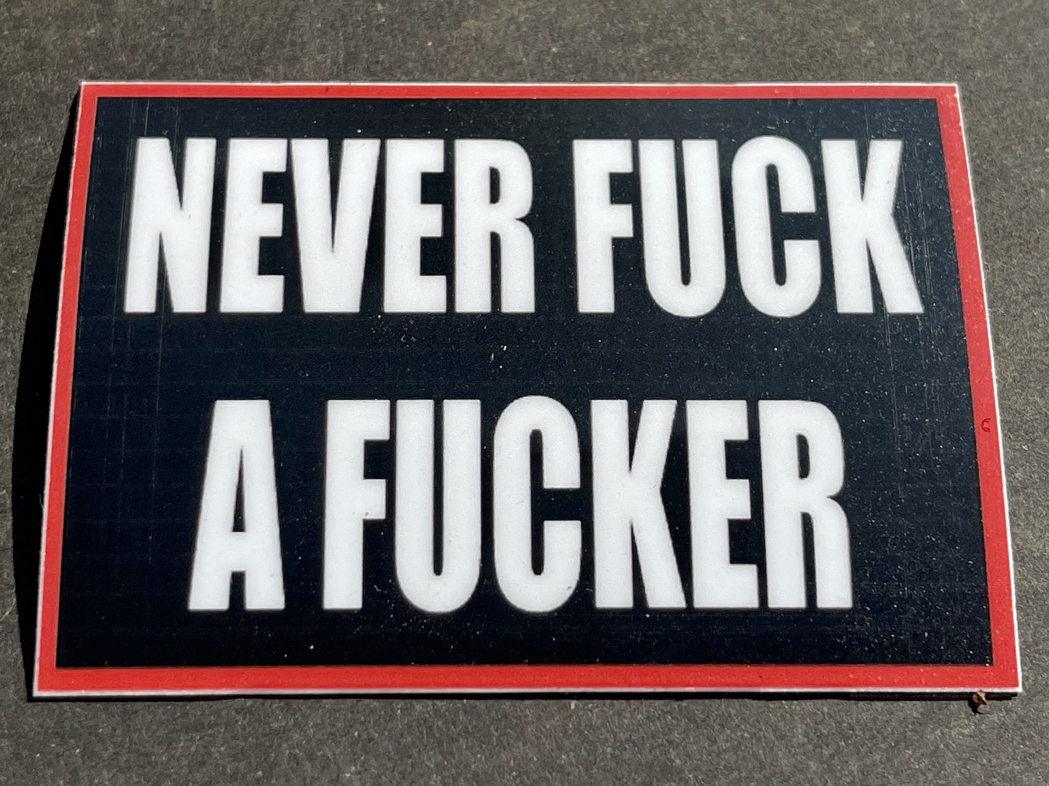 Aufkleber/Sticker "Never fuck a fucker" – Bild 2